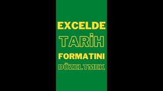 EXCELDE TARİH FORMATI AYARLAMAK GGAAYYYY Shorts Excel [upl. by Eeliak494]