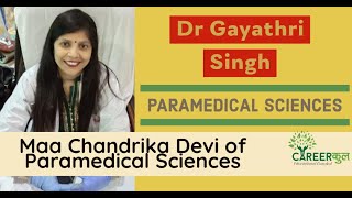 LIVE with Head of a Paramedical CollegeNursesTechniciansDr GayathriMaa Chandrika Devi Institute [upl. by Nove]