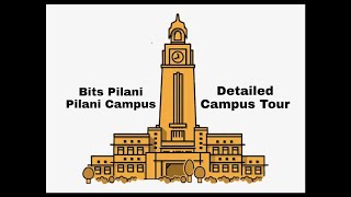 BITS Pilani  Pilani Campus Detailed Campus Tour [upl. by Karsten67]