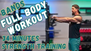 Full Body Resistance Band Strength Workout  34 Minutes [upl. by Bjorn]