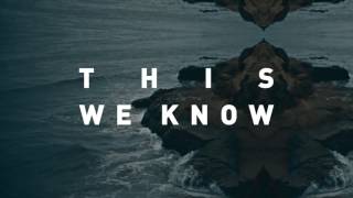 Vertical Worship  quotThis We Knowquot Official Lyric Video [upl. by Eriuqs]