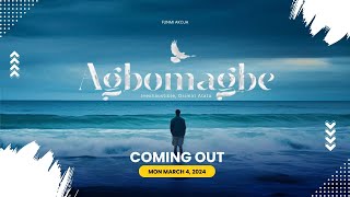 Coming Out Monday March 4 2024  Agbonmagbe  Inexhaustible Osimiri Atata [upl. by Livi]