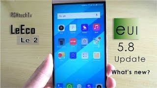 LeEco Le 2 EUI 58 Update  Whats new   How to Update [upl. by Thora]