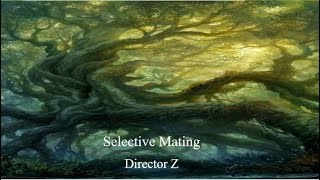 Eugenics The Science of Mating featuring Director Z [upl. by Atinaujnas]