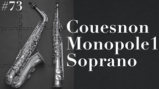 1930s couesnon monopole 1 Soprano Saxophone＜PIPERSヴィンテージSAXの遊び方：第73回＞ [upl. by Giacinta755]