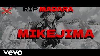 MAMA DAYO A TRIBUTE RIP MADARA MIKEJIMA [upl. by Eniawd]