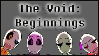 The Void Beginnings  Gaster Gang Comic Dub [upl. by Suoirad]