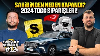 Sahibinden neden kapandı Togg satışları Türk astronot ve fazlası Teknoloji Muhabbeti 12 Bölüm [upl. by Reuven12]