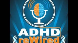 Ep 113  Markers for ADHD with Dr Thomas Brown [upl. by Tormoria]