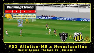 Winning Eleven 2002 Brasileirão 2023 PS1 ML 52 AtléticoMG x Novorizontino  Rodada 22  Div1 [upl. by Eelanej127]