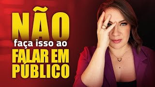 7 Dicas para falar bem em público  O que não fazer ao falar em público [upl. by Anikehs]