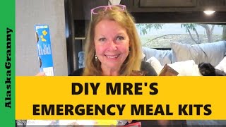 Emergency Meals In A BagPantry Meal KitsDIY MRE Prepping Meals [upl. by Tugman]