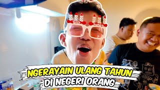 ULANG TAHUN PASTI SELALU DILUAR [upl. by Fechter]