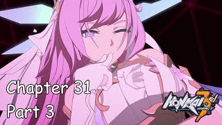 Honkai Impact 3rd Elysium Everlasting Chapter 31 Part 3End [upl. by Yatnohs727]