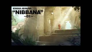 NIBBANA 01  නිවන් දකින්නමයි මනුශ්‍ය ආත්මයක් ලබන්නේ  Wariyapola Dhammagaweshi Thero [upl. by Otanutrof608]