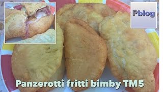 Ricetta Panzerotti Fritti Pugliesi Calzoni fritti bimby TM5 [upl. by Idak]