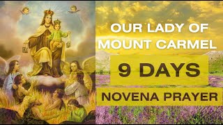 9 Days Novena Prayer to Our Lady of Mount Carmel July 16 Feast of Our lady of Mount Carmel [upl. by Niletak506]