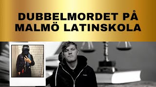 DUBBELMORDET PÅ MALMÖ LATINSKOLA [upl. by Anirt888]