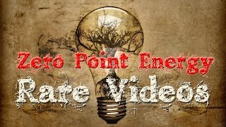 Zero Point Energy  A Story of Free Energy Part 7 [upl. by Stoneham]