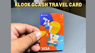 KLOOK GCASH TRAVEL CARD  KUMUHA KAYO NITO ANG DAMI FREEBIES [upl. by Atnim]