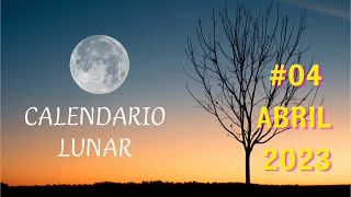 🌜 04 abril 2023  Calendario Lunar de SIEMBRA y LABORES 🥦 🍊 🌶 🍅 🌼 [upl. by Navets387]