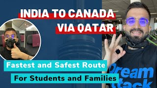 India to Canada via Qatar  India to Canada Indirect Route  Canada India Travel Ban August 2021 [upl. by Taimi]