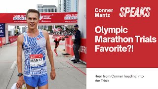 Conner Mantz Speaks Favorite for the Olympic Trials Marathon [upl. by Enaitsirhc879]