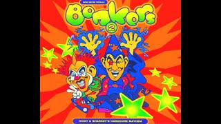 BONKERS 2 FULL ALBUM 15027 MIN 1997 CD1CD2TRACKLIST quotNOW WE´RE TOTALLY BONKERSquot HIGH QUALITY [upl. by Amsaj]