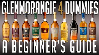 Glenmorangie 4 Dummies A Beginners Buying Guide [upl. by Cammi]