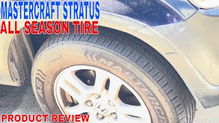 ✅ Mastercraft Stratus AS AllSeason Tire  21570R16 100T 🔴 [upl. by Ellissa]