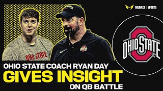 Ohio State Football Coach Ryan Day with INSIGHT on QB Battle [upl. by Silrac]