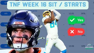 Week 16 Fantasy Football Start Sit em TNF Start Broncos DST Bo Nix Ladd McConkey Stone Smartt [upl. by Orfinger240]