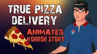 Pizza Delivery Horror Stories Animated English [upl. by Norved]