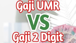 Gaji UMR VS Gaji 2 Digit [upl. by Adara]