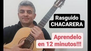 TUTORIAL RASGUIDO CHACARERA APRENDELO EN 12 MINUTOS [upl. by Nimajaneb]