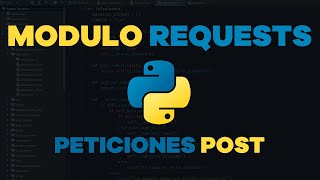 🐍 Python desde cero  Episodio 68  Peticiones POST con modulo requests [upl. by Ecirtnas]