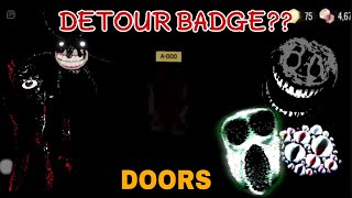 I GOT THE DETOUR BADGE Roblox Doors A1000 Doors [upl. by Howlend]