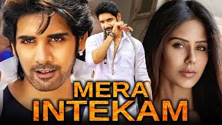 Mera Intekam  मेरा इंतकाम Full HD South Indian Hindi Dubbed Movie  Sushanth Sonam Bajwa [upl. by Yemiaj]