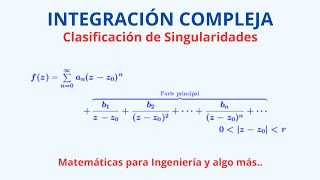 Clasificación de las Singularidades de una Función Compleja de Variable Compleja [upl. by Hoeve]