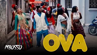 Mbosso  Ova Official Music Video [upl. by Mechling]