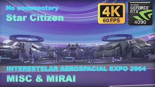 Star Citizen IAE 2594  MISC amp MIRAI Full Visit No Commentary [upl. by Marne]