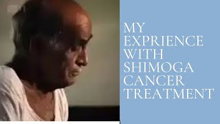 Shimoga cancer treatment my experience in tamil ஷிமோகா புற்றுநோய் சிகிச்சை  AHIMSA [upl. by Yadsnil]