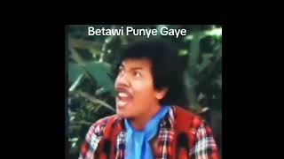 Bang benyamins memang selalu ada kocaknyaBetawi punye gayebetawi betawipunyagaye betawinyablak [upl. by Drusi]