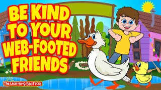 Be Kind To Your WebFooted Friends ♫ Brain Breaks ♫ Action Song ♫ Kids Songs by The Learning Station [upl. by Arihay]