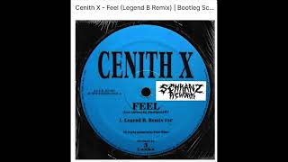 Cenith X  Feel Legend B Remix  Bootleg Schranz Rework by KSN [upl. by Acenahs]