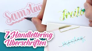 7 Überschriften Stile für euer Bullet Journal  Handlettering [upl. by Aneeles]