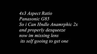 Panasonic G85 can shoot 4x3 aspect ratio so now i can have a proper anamorphic desqueeze [upl. by Las500]