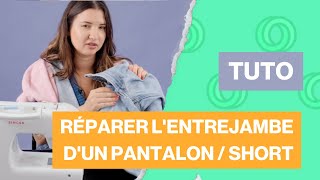 Comment réparer lentrejambe dun pantalon  TUTO FACILE amp RAPIDE [upl. by Kappel]