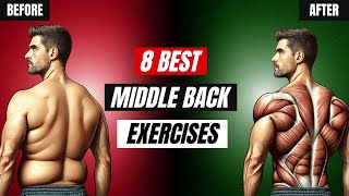 8 BEST Middle Back Exercises for STRENGTH amp DEFINITION [upl. by Sidonie905]