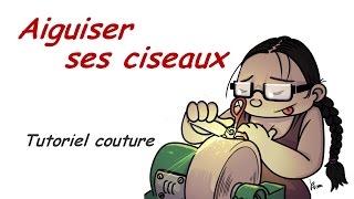 Tutoriel Aiguiser ses ciseaux [upl. by Aiak]